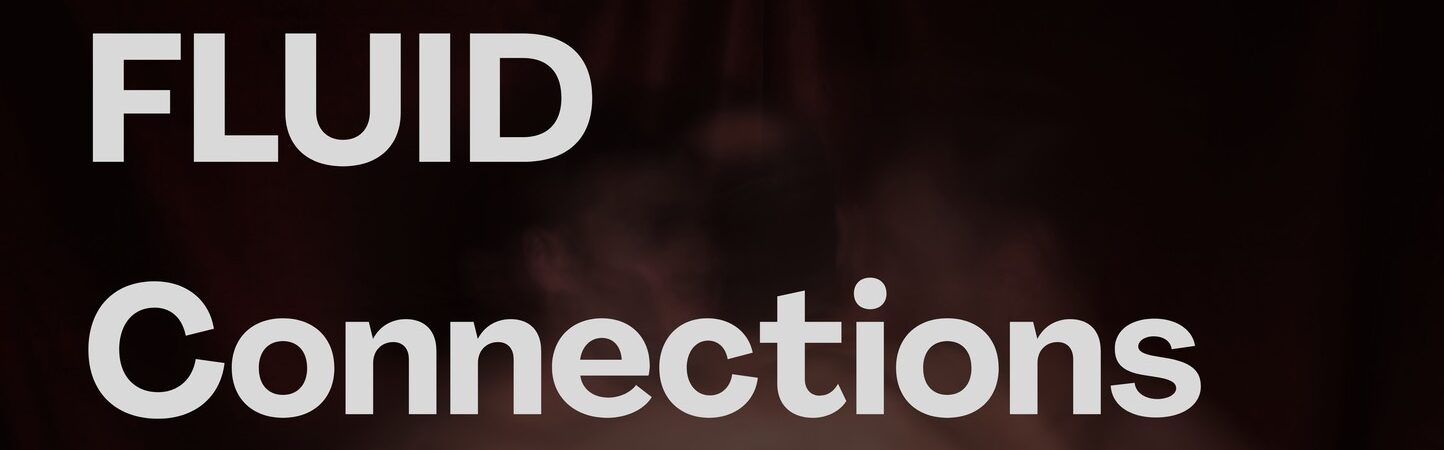 Locandina. Fluid Connection